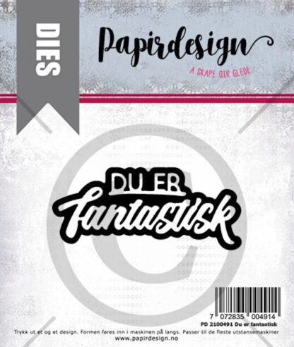 Du er Fantastisk die