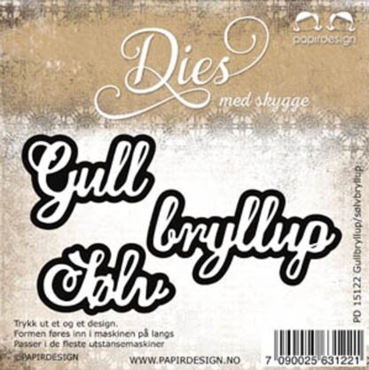 Gull/Sølv bryllup dies